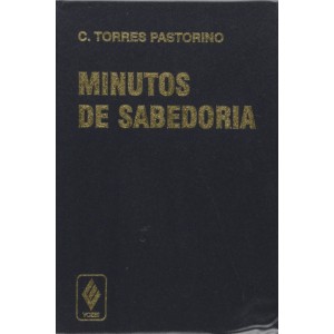 MINUTOS DE SABEDORIA C.TORRES PASTORINO EDITORA VOZES