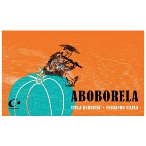 ABOBORELA STELA BARBIERI FERNANDO VILELA ED PULO DO GATO