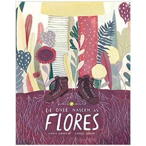 DE ONDE NASCEM AS FLORES DANIEL IANAE ED SEMENTE