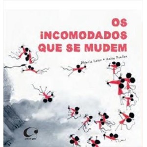 INCOMODADOS QUE SE MUDEM  ED PULO DO GATO