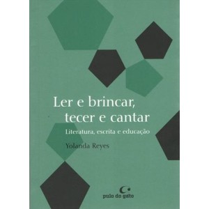 LER E BRINCAR, TECER E CANTAR ED PULO DO GATO