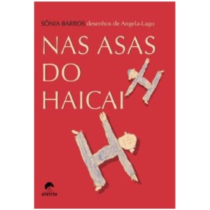 NAS ASAS DO HAICAI SÔNIA BARROS ED ALETRIA