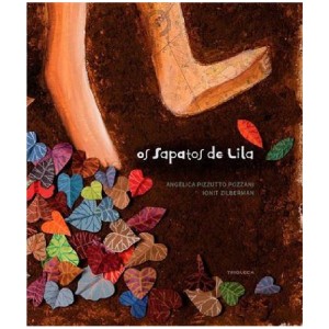 OS SAPATOS DE LILA ANGELICA PIZZUTTO POZZANI ED TRIOLECA CASA