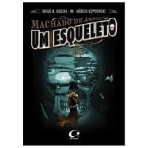 UM ESQUELETO: EM QUADRINHOS ED PULO DO GATO