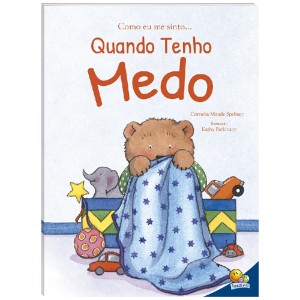 COMO EU ME SINTO...QUANDO TENHO MEDO TODOLIVRO