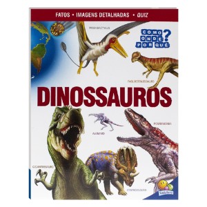 COMO?ONDE?POR QUE? DINOSSAUROS TODOLIVRO