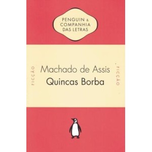 QUINCAS BORBA MACHADO DE ASSIS PENGUIM BOOKS
