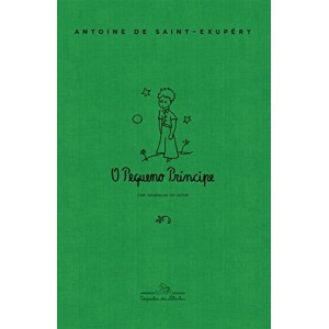 **ENCOMENDA** O PEQUENO PRÍNCIPE ANTOINE DE SAINT EXUPERY  COMPANHIA DAS LETRAS