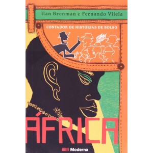 CONTADOR DE HISTORIA DE BOLSO AFRICA - MODERNA ILAN BRENMAN E FERNANDO VILELA