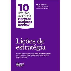 LIÇÕES DE ESTRATÉGIA HARVARD BUSINESS REVIEW SEXTANTE