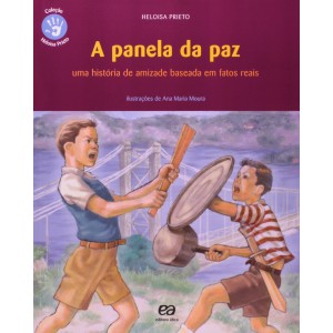 *ENCOMENDA* A PANELA DA PAZ  EDITORA ÁTICA