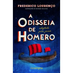 ODISSEIA DE HOMERO ADAPTADA PARA JOVENS  EDITORA CLARO ENIGMA