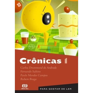 * ENCOMENDA * CRONICAS V1  PARA GOSTAR DE LER  EDITORA ÁTICA