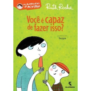 VOCÊ É CAPAZ DE FAZER ISSO? RUTH ROCHA ED SALAMANDRA