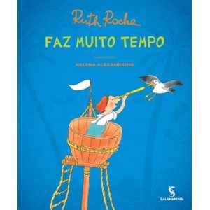FAZ MUITO TEMPO RUTH ROCHA EDITORA SALAMANDRA