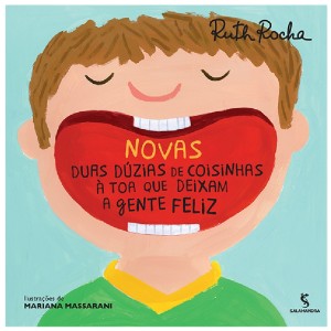 NOVAS DUAS DÚZIAS DE COISINHAS À TOA RUTH ROCHA ED SALAMANDRA